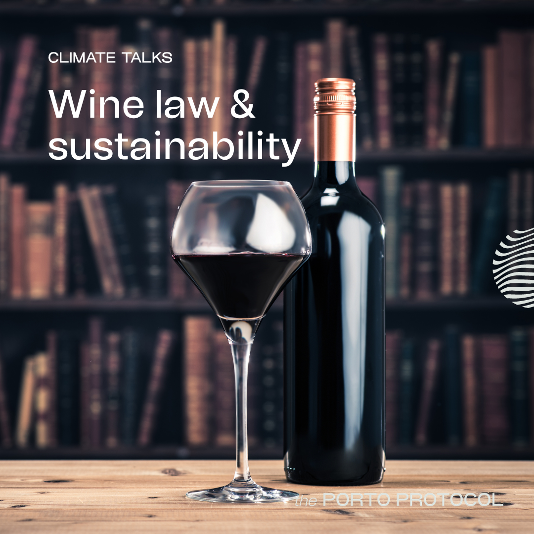 Wine Law & Sustainability: Luis Amado, Bennett Caplan & Allison Jordan